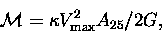 \begin{displaymath}{\cal M}=\kappa V_{\rm max}^2A_{25}/2G,
\end{displaymath}