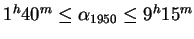 $1^h40^m \le {\alpha}_{1950} \le 9^h15^m$