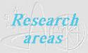Research areas